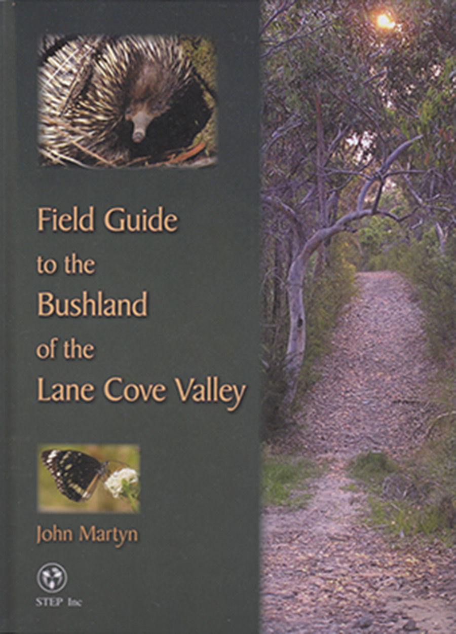 Field Guide to the Bushland of the Lane Cove Valley